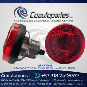 LAMPARA STOP BUSSCAR DE 95 mm 12 VOL. ROJO