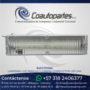 LAMPARA LUZ PASILLO Y CABINA CONDUCTOR LED 24V