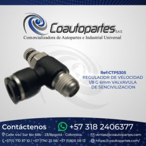 REGULADOR DE VELOCIDAD 1/8 G 6mm VALVAVULA DE SENCIVILIZACION